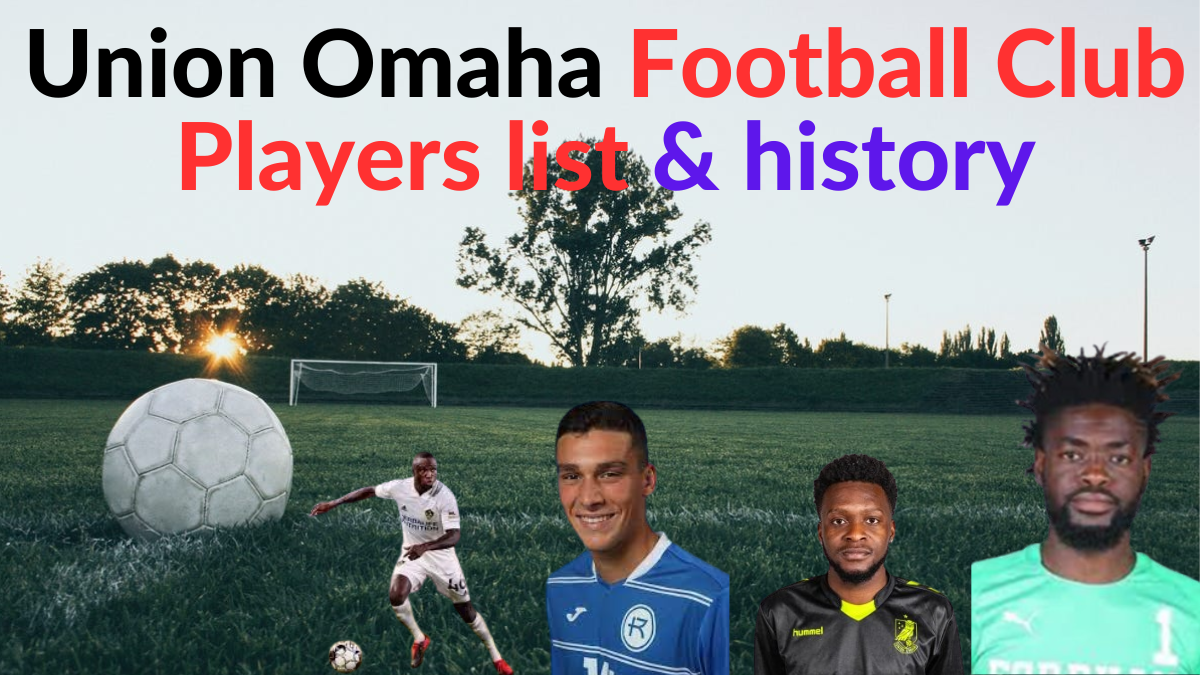 Union Omaha Football Club Players list & history