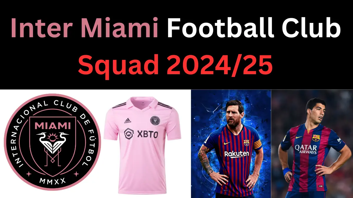 Inter miami Football Club squad 202425