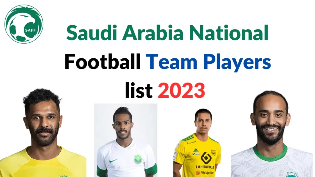 Saudi Arabia National Football Team